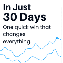 in just 30 days one quick win